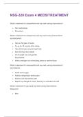 NSG-320 Exam 4 MEDS&sol;TREATMENT QUESTIONS WITH 100&percnt; VERIFIED ANSWERS&excl;&excl;