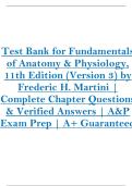 Test Bank for Fundamentals  of Anatomy & Physiology&comma;  11th Edition &lpar;Version 3&rpar; by  Frederic H&period; Martini &vert;  Complete Chapter Questions  & Verified Answers &vert; A&P  Exam Prep &vert; A&plus; Guaranteed