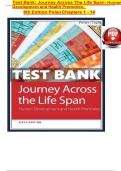 TEST BANK For Journey Across The Life Span&colon; Human Development and Health Promotion&comma; 6th Edition by Polan&comma; Verified Chapters 1 - 14&comma; Complete Newest Version