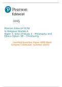 2025  Pearson GCSE In Religious Studies A Paper 3&colon; Area of Study 3 &ndash; Philosophy and Ethics Option 3B &ndash; Christianity    &lpar;Verified Question Paper With Mark Scheme Combined&comma; Summer 2025&rpar;
