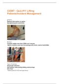 CIEMT - Quiz &num;11 Lifting Patients&sol;Incident Management Questions And Answers With Verified Study Solutions Rated A&plus;