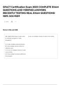 GFACT Certification Exam &lpar;2025&rpar; WITH 160 QUESTIONS AND VERIFIED DETAILED SOLUTIONS &lpar; MULTIPLE CHOICES&rpar; &vert;100&percnt; CORRECT&excl;&excl;