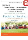 Test Bank for Pediatric Nursing&colon; A Case-Based Approach by Tagher & Knapp &vert; Complete Chapters 1&ndash;34