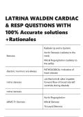 LATRINA WALDEN CARDIAC & RESP QUESTIONS WITH 100- Accurate solutions &plus;Rationales