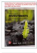 SOLUTION MANUAL FOR Fundamentals of Investments&colon; Valuation and Management by Steve Dolvin By Bradford D&period; Jordan&comma; Thomas Miller ISBN&colon;978-1266273131 COMPLETE GUIDE WITH RATIONALES 100&percnt; VERIFIED A&plus; GRADE ASSURED&excl;&excl;&excl;&excl;&excl;&excl;NEW LATEST UPDATE&excl;&excl;&excl;&excl;&excl;