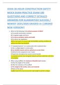 OSHA 30-HOUR CONSTRUCTION SAFETY  MOCK EXAM PRACTICE EXAM 100  QUESTIONS AND CORRECT DETAILED  ANSWERS FOR GUARANTEED SUCCESS &sol;  NEWEST 2025&sol;2026 GRADED A&plus;&vert;&vert;BRAND  NEW VERSION&excl;&excl; 