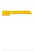 ACC 405 Complete Exam Prep Bundle &lpar;Modules 1&ndash;7&rpar;  SNHU Accounting Project Solutions & Verified Q&A PDFs