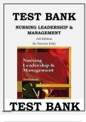 Test Bank - Nursing Leadership & Management&comma; 3rd Edition By Patricia Kelly&comma; All 31 Chapters Covered &vert; Latest Edition&period;