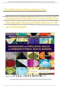 Test Bank for Foundations for Population Health in Community&sol;Public Health Nursing 6th Edition Stanhope &ndash; Exam Prep & Chapter Questions