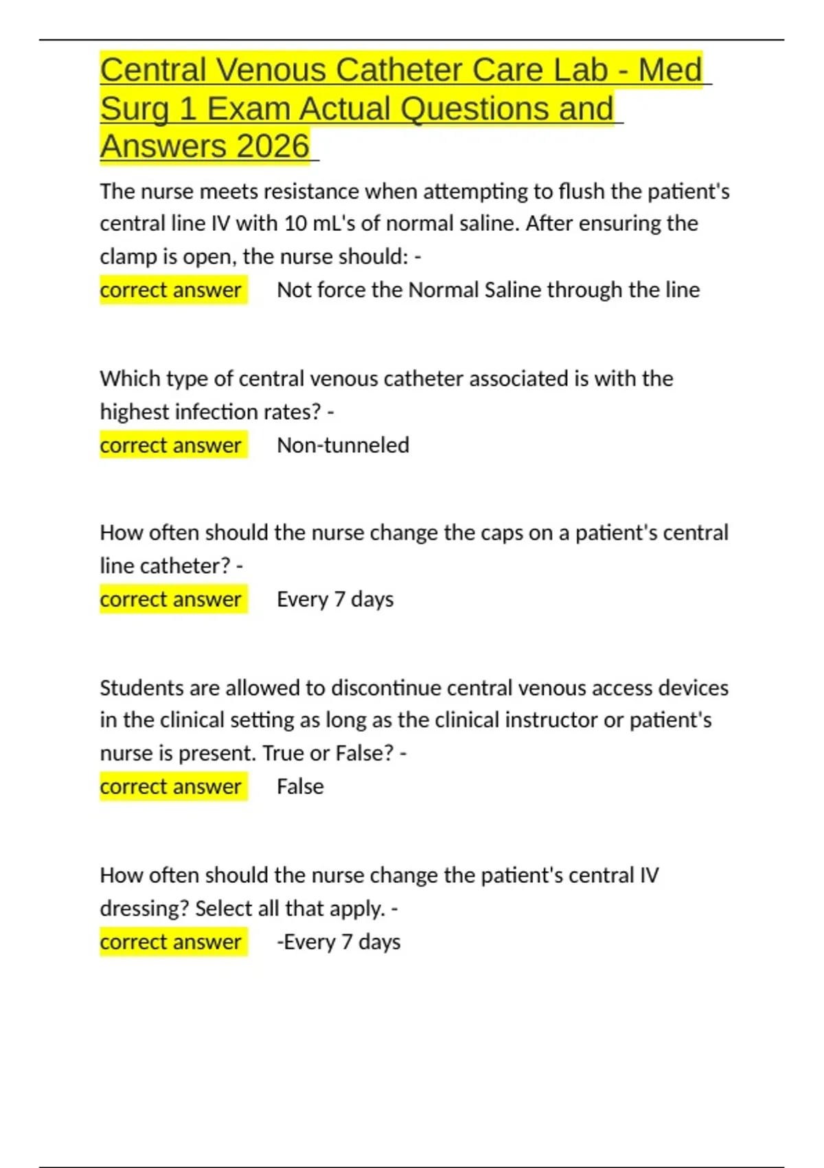 Central Venous Catheter Care Lab - Med Surg 1 Exam Actual Questions and Answers 2026.docx - 2026 ...