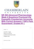 NR 565 Advanced Pharmacology Week 4 Questions Proctored Via Examplify Chamberlain University With Correct Answers &vert; 100&percnt; Pass Guaranteed &vert; Graded A&plus; &vert;