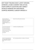 EMT FISDAP TRAUMA EXAM 3 LATEST VERSIONS &lpar;VERSION A&comma; B AND C&rpar; NEWEST 2026 ACTUAL EXAM COMPLETE QUESTIONS AND CORRECT DETAILED ANSWERS WITH RATIONALES &lpar;VERIFIED ANSWERS&rpar; &lowbar;ALREADY GRADED A&plus;
