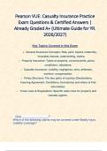 Pearson VUE&colon; Casualty Insurance Practice Exam Questions & Certified Answers &vert; Already Graded A&plus; &lpar;Ultimate Guide for YR&period; 2026&sol;2027&rpar;   Key Topics Covered in this Exam  &Tab;General Insurance Concepts&colon; Risk&comma; peril&comma; hazard&comma; indemnity&comma; insurable interest&comma; underwr