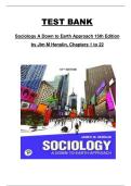 Sociology&colon; A Down-to-Earth Approach &lpar;15th Edition&rpar; by Jim M&period; Henslin &vert; Chapters 1&ndash;22 &vert; Test Bank Practice Questions