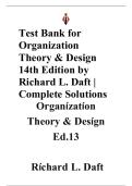 Organization Theory & Design 14th Edition Daft &vert; Complete Test Bank & Solutions &vert; All Chapters &lpar;1-13&rpar; &vert; Exam Prep