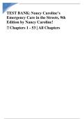 Emergency Care in the Streets Test Bank  Nancy Caroline 9th Edition Test Bank  EMS Questions & Answers