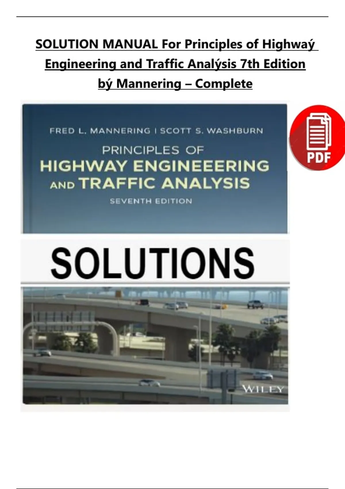 Solutions Manual for Principles of Highway Engineering and Traffic Analysis, 7th Edition by Fred ...