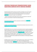 CERTIFIED TRANSPLANT PRESERVATIONIST EXAM QUESTIONS COMPLETE WITH VERIFIED ANSWERS