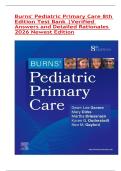 Burns' Pediatric Primary Care 8th Edition Test Bank &vert;Verified Answers and Detailed Rationales 2026 Newest Edit