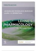 Test Bank &ndash; Lehne&rsquo;s Pharmacology for Nursing Care &lpar;12th Edition&rpar; by Jacqueline Burchum & Laura Rosenthal &vert; Chapters 1&ndash;112 &vert; Verified Q&A &vert; A&plus;