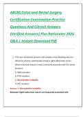 ABCRS Colon and Rectal Surgery  Certification Examination Practice  Questions And Correct Answers  &lpar;Verified Answers&rpar; Plus Rationales 2026  Q&A &vert; Instant Download Pdf