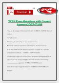 TCIS Exam Questions with Correct Answers 100&percnt; PASS