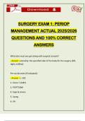 SURGERY EXAM 1&colon; PERIOP MANAGEMENT ACTUAL 2026 QUESTIONS AND 100&percnt; CORRECT ANSWERS