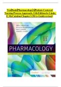 TEST BANK For Pharmacology A Patient-Centered Nursing Process Approach&comma; 11th Edition by Linda E&period; McCuistion &vert; Verified Chapter's 1 - 58 &vert; Complete