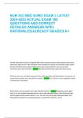 NUR 242 Med Surg Exam 3 Latest 2024&sol;2025 &vert; 180 Actual Exam Questions & Detailed Rationales &vert; Heart Failure&comma; Pediatrics&comma; Pharmacology &vert; Graded A&plus;