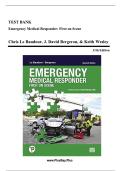 Test Bank - Emergency Medical Responder&colon; First on Scene&comma; 10th edition &lpar;Le Baudour&comma; 2016&rpar; Chapter 1-27 &vert; All Chapters