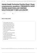 Mental Health Technician Practice Exam 1 Exam comprehensive questions &vert; FREQUENTLY MOST TESTED QUESTIONS AND VERIFIED SOLUTIONS&sol;GET IT 100&percnt; ACCURATE&excl;&excl;