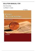 Solution Manual For Cost Accounting 14th Edition by William K&period; Carter&vert; All Chapters Covered&vert; Latest Edition 2026