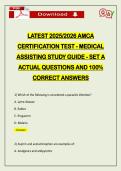 LATEST 2026 AMCA CERTIFICATION TEST - MEDICAL ASSISTING STUDY GUIDE - SET A ACTUAL QUESTIONS AND 100&percnt; CORRECT ANSWERS