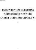 CSOWN REVIEW QUESTIONS  AND CORRECT ANSWERS  LATEST GUIDE 2026 GRADED A&plus;