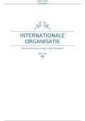 '25-'26 Volledige samenvatting 'Internationale Organisatie'&colon; alle lessen &plus; gastlessen