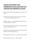 MISSOURI STATE NURSING HOME ADMINISTRATOR ACTUAL EXAM SCRIPT 2026 QUESTIONS AND ANSWERS FULLY SOLVED