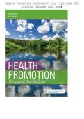TEST BANK FOR HEALTH PROMOTION THROUGHOUT THE LIFE SPAN 9TH EDITION EDELMAN