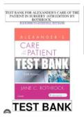 Test Bank&colon; Alexander's Care of the Patient in Surgery 16th Edition by Rothrock - Ch&period; 1-30&comma; 9780323479141&comma; with Rationales