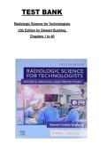 Radiologic Science for Technologists Test Bank &mdash; 12th Edition by Stewart Bushong &mdash; Complete Test Bank for Chapters 1&ndash;40