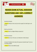 NDAEB EXAM ACTUAL 2026 QUESTIONS AND 100&percnt; CORRECT ANSWERS
