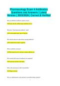 Pharmacology Exam 4 Antibiotics Questions and Answers &vert; Latest Version &vert; 2025&sol;2026 &vert; Correct & Verified