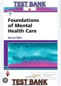 Test Bank For Foundations of Mental Health Care&comma; 7th Edition &lpar;Morrison-Valfre&comma; 2021&rpar;&comma; 9780323661829 Chapter 1-33 &vert; All Chapters with Answers and Rationals