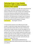 Pathology Exam 3 Case Studies Questions 100- Verified Complete Answers New Update&period;docx