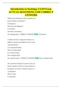 Introduction to Sociology CLEP Exam   ACTUAL QUESTIONS AND CORRECT  ANSWERS 