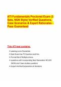 ATI Fundamentals Proctored Exam &lpar;3 Sets&comma; NGN Style&rpar; Verified Questions&comma; Case Scenarios & Expert Rationales &ndash; Pass Guaranteed