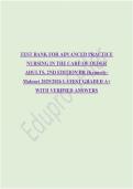 TEST BANK FOR ADVANCED PRACTICE NURSING IN THE CARE OF OLDER ADULTS&comma; 2ND EDITION BR &lpar;Kennedy- Malone&rpar; 2025&sol;2026 LATEST GRADED A&plus; WITH VERIFIED ANSWERS