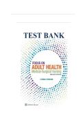 Test Bank for Focus on Adult Health Medical Surgical Nursing 2nd Edition by Linda Honan ISBN&colon;9781496349286 &vert; Complete Guide A&plus;