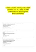 Cardiac-Vascular Nursing Exam Sample Questions with all Correct & 100&percnt; Verified Answers &vert;Latest Update &vert;Already Graded A&plus; 