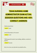 TEXAS NURSING HOME ADMINISTRATOR EXAM ACTUAL 2026 QUESTIONS AND 100&percnt; CORRECT ANSWERS