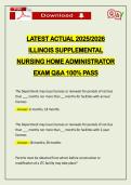 LATEST ACTUAL 2026 ILLINOIS SUPPLEMENTAL NURSING HOME ADMINISTRATOR EXAM Q&A 100&percnt; PASS